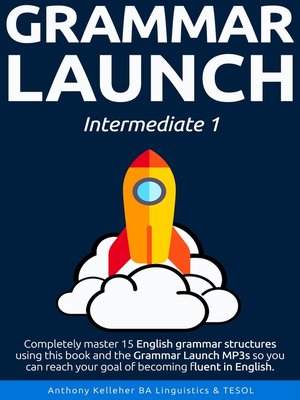cover image of Grammar Launch Intermediate 1